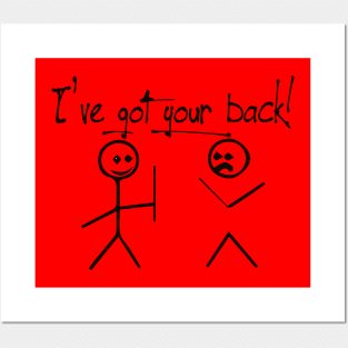 I Got Your Back Posters and Art